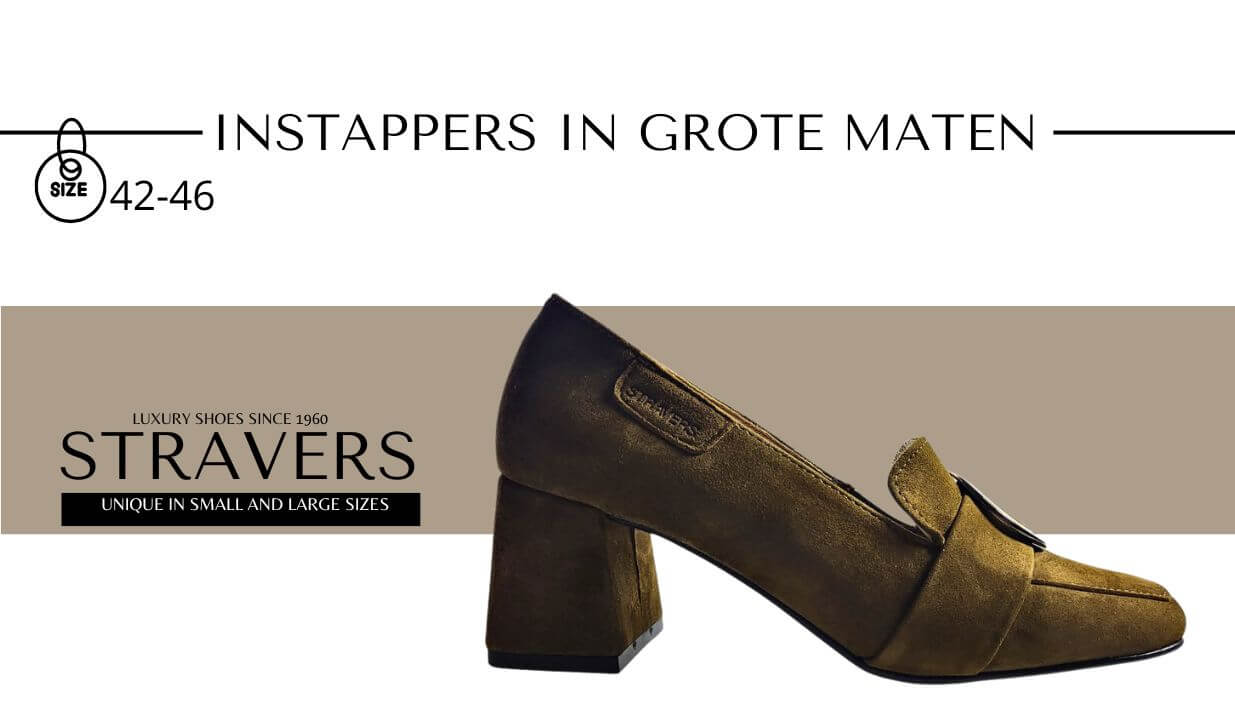 Grote instappers voor dames Maten 42, 43, 44, 45 & 46 Stravers